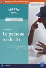 Le persone e i diritti. Per il secondo biennio degli Ist. professionali servizi socio-sanitari. Con e-book. Con espansione online