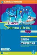 Il nuovo sistema diritto app. Diritto commerciale. economici. Con app. Con e-book. Con espansione online