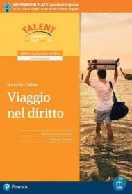 Viaggio nel diritto. Per la 5ª classe degli Ist. tecnici. Con e-book. Con espansione online