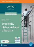 Economia, Stato e sistema tributario. Per le Scuole superiori. Con e-book. Con espansione online