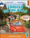 English on the road. Student's book. Per la 1ª classe elementare. Con espansione online