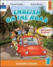 English on the road. Student's book. Per la 1ª classe elementare. Con espansione online