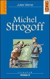 Michel Strogoff. Con CD Audio