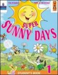 Super Sunny Days. Practice Book. Per la 4ª classe elementare