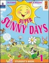 Super Sunny Days. Practice Book. Per la 4ª classe elementare