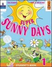 Super Sunny Days. Practice Book. Per la 4ª classe elementare