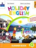 Holiday English. Summer Book. Con CD Audio. Per la 4ª classe elementare