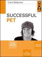 Successful PET. Per le Scuole superiori. Ediz. bilingue. Con CD Audio