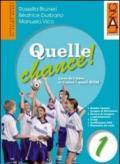 Quelle chance! Livre de l'élève et cahier. Per la Scuola media. Con Multi-ROM. Con espansione online vol.2