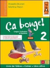 Ca bouge! 2 le+ce ed.pack (versione on-line). Con espansione online. Per la scuola secondaria di primo grado