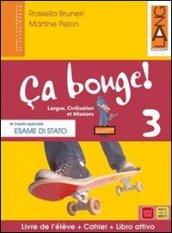 Ca bouge! 3 le+ce ed.pack (versione on-line). Con espansione online. Per la scuola secondaria di primo grado