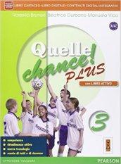 Quelle chance! PlusLIM. Con e-book. Con espansione online. Con libro. Vol. 3