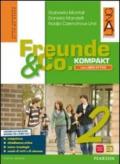 Freunde und co. Kompakt attivo. Per la Scuola media. Con e-book. Con espansione online. Con libro