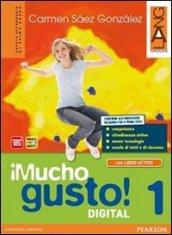 Mucho gusto digital attivo. Per la Scuola media. Con e-book. Con espansione online. Con libro vol.1