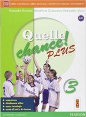 Quelle chance! Plus. Con e-book. Con espansione online. Vol. 3