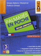 Palmares en poche compacte. Ediz. interattiva. Con e-book. Con espansione online