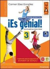 Es genial! Ediz. interattiva. Con e-book. Con espansione online. Vol. 3