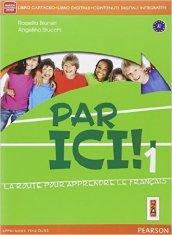 PAR ICI! 1 VOL+FASCICOLO+ITE+DIDASTORE