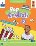 Pop English. Active inclusive learning. Per la Scuola elementare. Con app. Con e-book. Con espansione online vol.3
