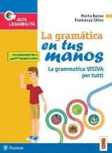 La gramática en tus manos. La grammatica visiva per tutti-Examen en tus manos. Quaderno per la preparazione del nuovo esame di Stato. Per la Scuola media. Con ebook. Co