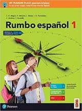 Rumbo español. Con app. Con e-book. Con espansione online. Vol. 1