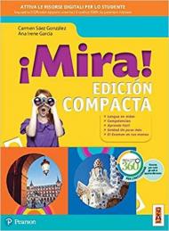 ¡Mira! Edición compacta. Con app. Con e-book. Con espansione online