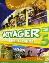 Voyager. Sussidiario delle discipline. Per la 5ª classe elementare. Con espansione online