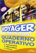 Voyager. Sussidiario delle discipline. Matematica-Scienze. Per la 4ª classe elementare. Con espansione online