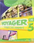 Voyager. Sussidiario delle discipline. Matematica-Scienze. Per la 5ª classe elementare. Con espansione online