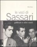Le voci di Sassari. Gobbule e altri canti. Con CD Audio