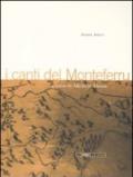 I canti del Monteferru. Con Cd audio