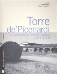 Torre de' Picenardi. Un laboratorio di etnomusicologia (2003-2004). Con 2 DVD