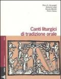 Canti liturgici di tradizione orale. Con 3 CD Audio