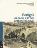 Bortigali. Un paese e le sue pratiche musicali. Con CD Audio