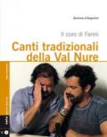 Canti tradizionali della Val Nure. Il coro di Farini. Con CD Audio