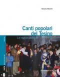 Canti popolari del Tesino. Le registrazioni del 1977-1978. Con 2 CD-Audio