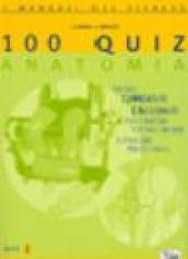 Cento quiz anatomia. 100 quiz commentati e ragionati per istruttori, personal trainer e operatori professionali: 2