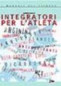 Integratori per l'atleta