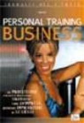 Personal training business. Una professione che nasce per essere strutturata come un'impresa. Diventare imprenditori di se stessi