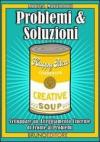 Problemi & soluzioni. Sviluppare un atteggiamento. Vicente di fronte ai problemi. E-book