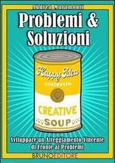 Problemi & soluzioni. Sviluppare un atteggiamento. Vicente di fronte ai problemi. E-book