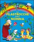 Filastrocche della nonna. Ediz. illustrata