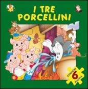 I tre porcellini. Ediz. illustrata