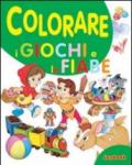 Colorare i giochi e le fiabe. Ediz. illustrata