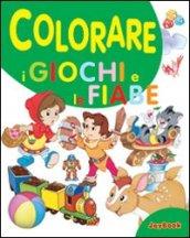 Colorare i giochi e le fiabe. Ediz. illustrata