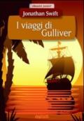 I viaggi di Gulliver. Ediz. illustrata