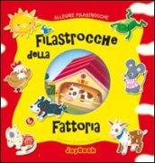 Filastrocche della fattoria. Ediz. illustrata