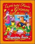 Le più belle favole di Grimm. Ediz. illustrata