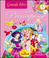 Il grande libro delle principesse