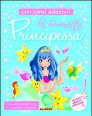 La sirenetta principessa. Con stickers